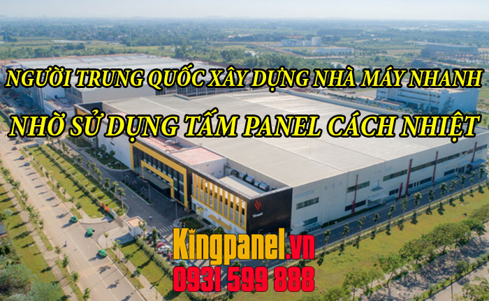 nguoi trung quoc xay dung nha may nhanh nho su dung tam Panel cach nhiet (30)