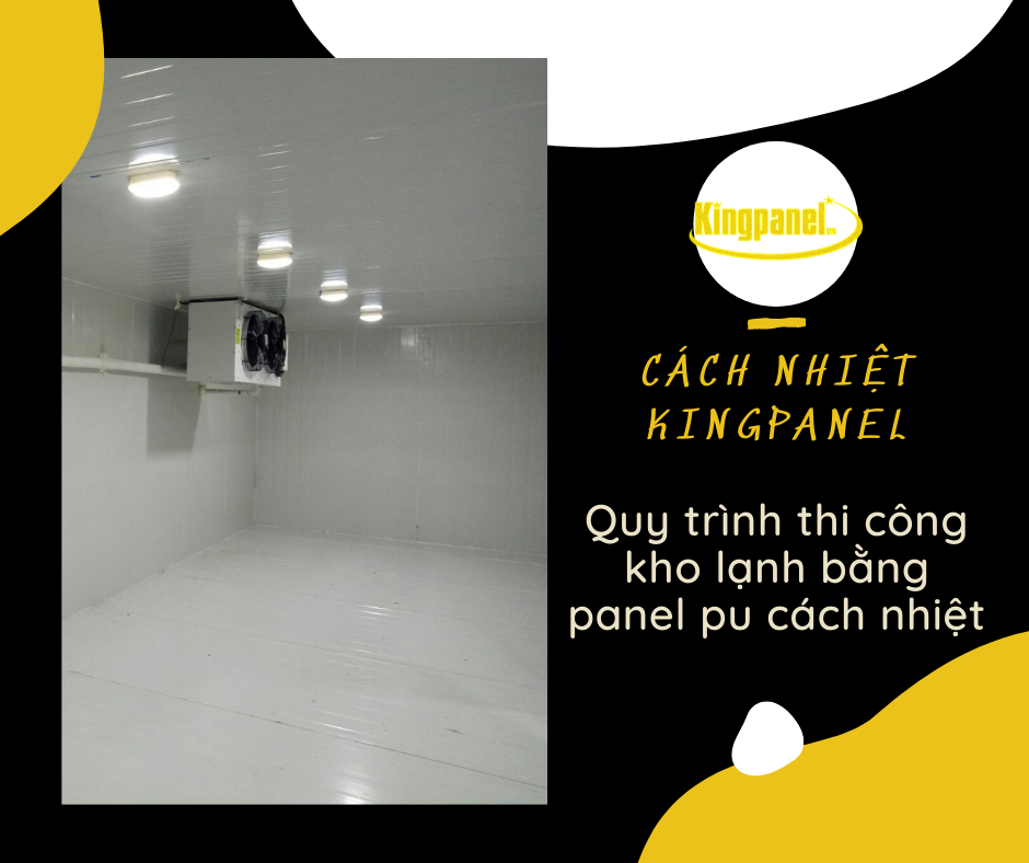 Thi công kho lạnh bằng panel Pu