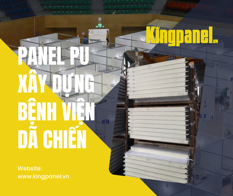 Panel pu cách nhiệt xây dựng bệnh viện dã chiến