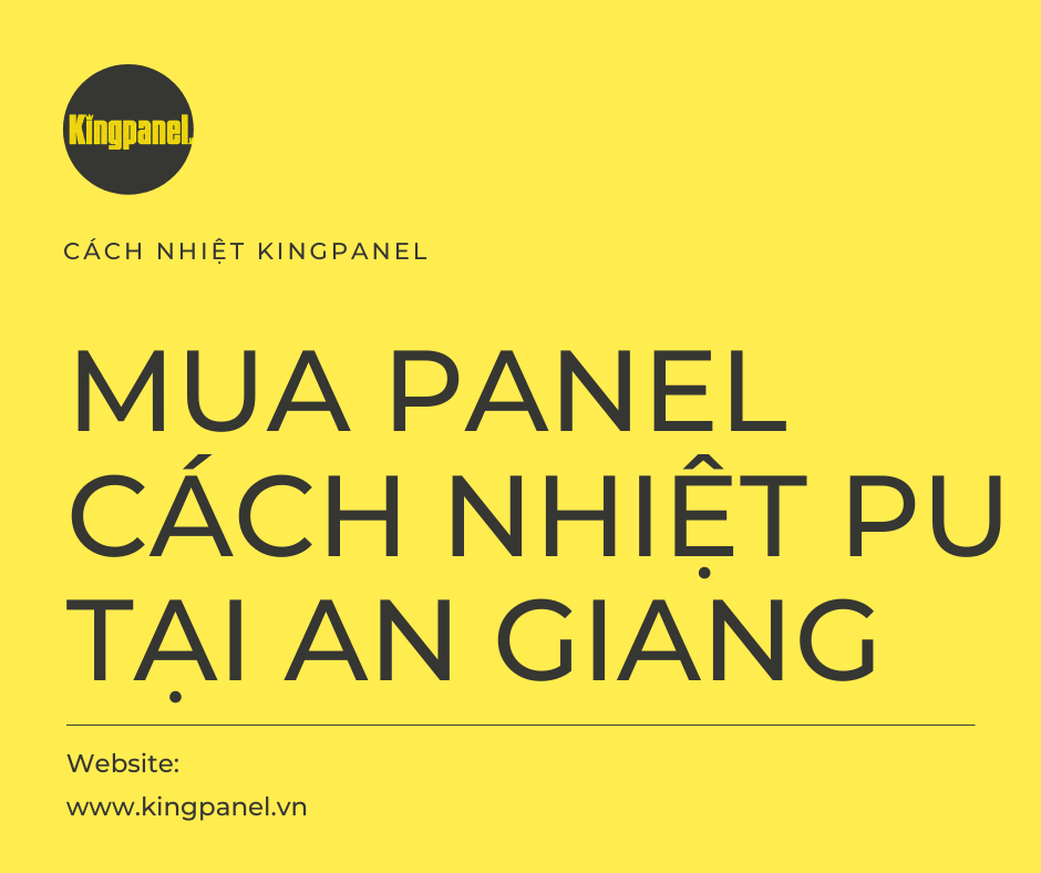 panel cách nhiệt pu tại An Giang