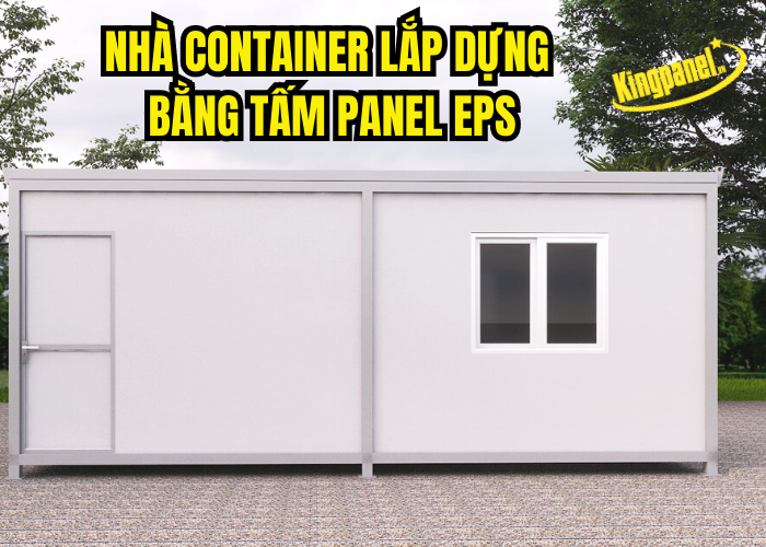 NHÀ CONTAINER BẰNG PANEL EPS