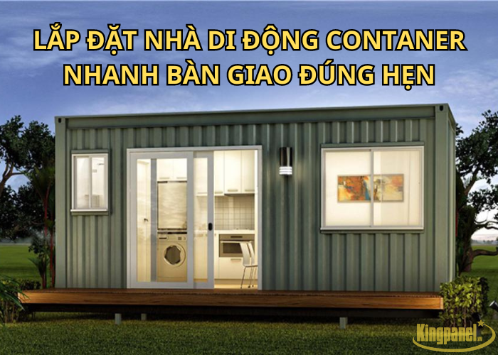 Lap-dat-nha-di-dong-contaner-nhanh-ban-giao-dung-hen