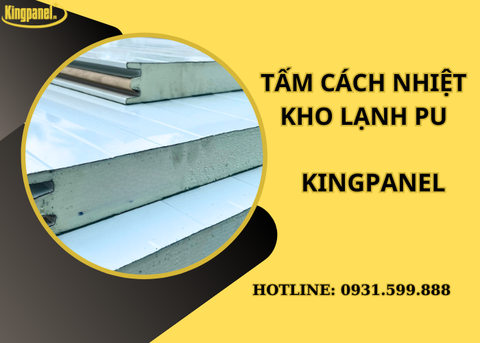 tam-cach-nhiet-kho-lanh-pu-kingpanel