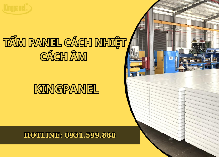 tam-panel-cach-nhiet-cach-am-kingpanel