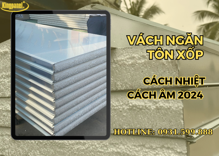 vach-ngan-ton-xop-cach-nhiet-cach-am-2024