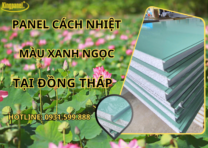 panel-cach-nhiet-mau-xanh-ngoc-tai-dong-thap