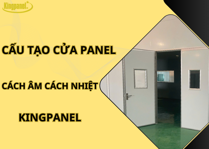 cau-tao-cua-panel-cach-am-cach-nhiet-tai-kingpanel