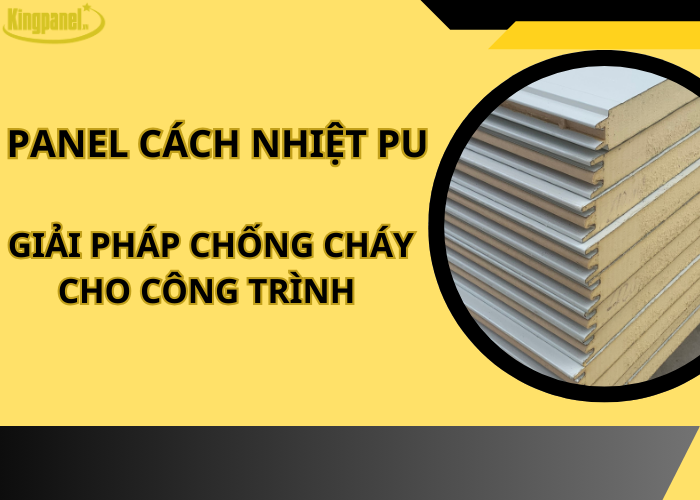 panel-cach-nhiet-pu-giai-phap-chong-nong-cho-cong-trinh