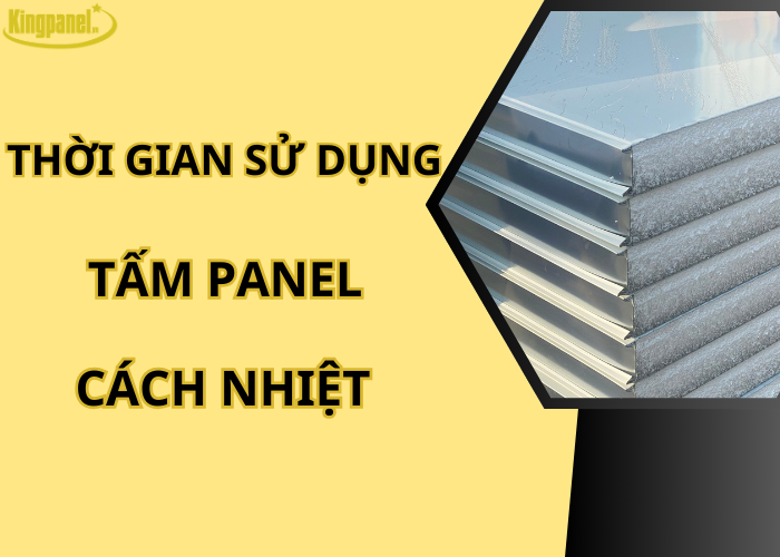 thơi-gian-su-dung-tam-panel-cach-nhiet