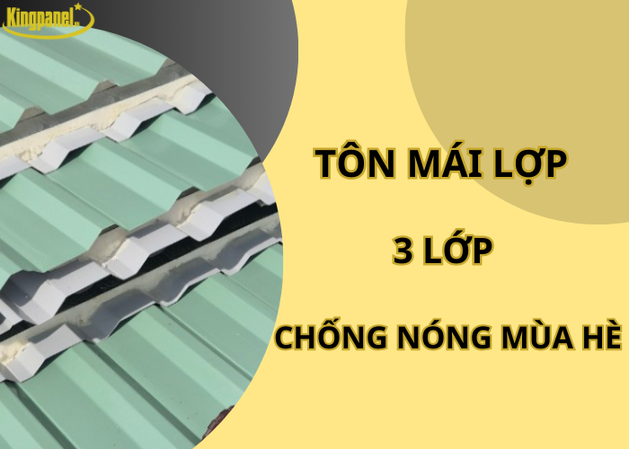 ton-mai-lop-3-lop-chong-nong-mua-he