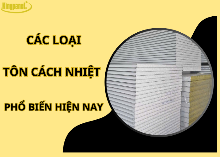 cac-loai-ton-cach-nhiet-pho-bien-hien-nay