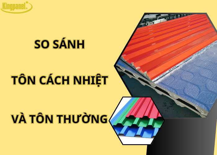 so-sanh-ton-cach-nhiet-3-lop-va-ton-thuong