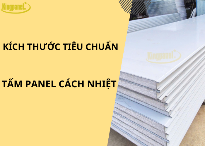 kich-thuoc-tieu-chuan-tam-panel-cach-nhiet