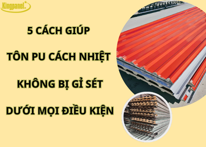 5-cach-giup-ton-pu-cach-nhiet-khong-bi-gi-set
