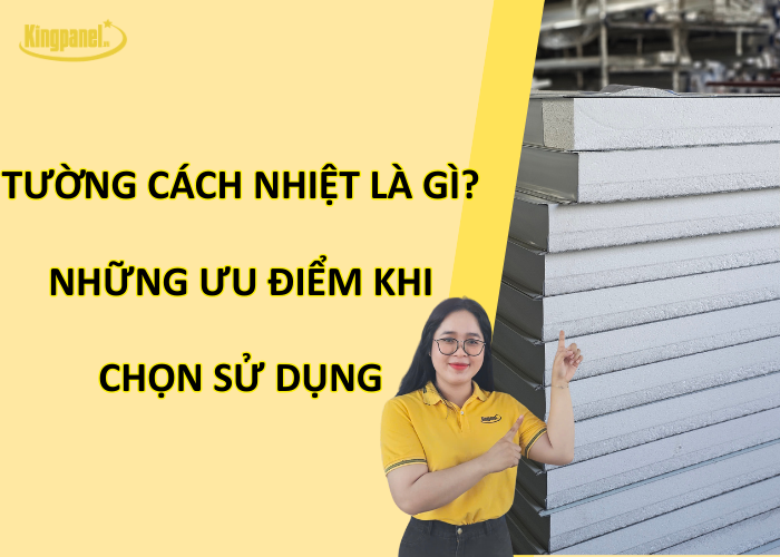 tuong-cach-nhiet-la-gi-nhung-uu-diem-khi-chọn-su-dung