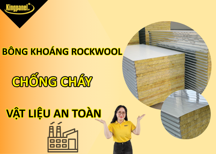 bong-khoang-rockwool-chong-chay-vat-lieu-an-toan