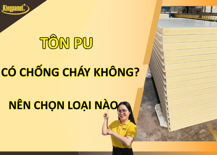 ton-pu-co-chong-chay-khong-nen-chon-loai-nao