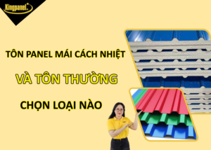Ton-panel-mai-cach-nhiet-va-ton-thuong-chon-loai-nao