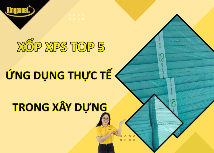 Top-5-ung-dung-thuc-te-cua-xop-XPS-trong-xay-dung