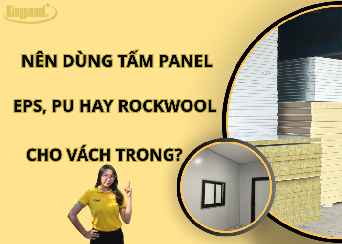 nen-dung-tam-panel-eps-pu-rockwool-cho-vach-trong
