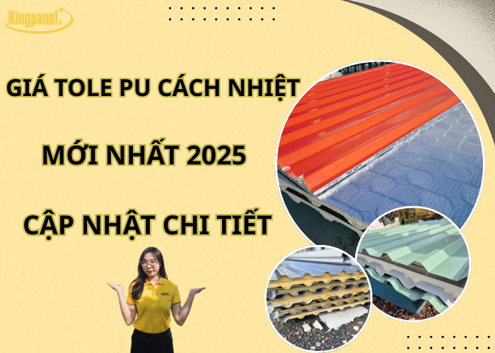 gia-tole-pu-cach-nhiet-moi-nhat-2025