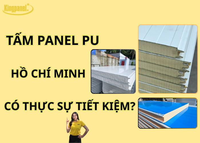 tam-panel-pu-ho-chi-minh-co-thuc-su-tiet-kiem