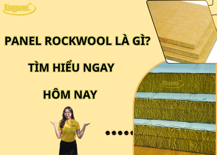 panel-rockwool-la-gi-tim-hieu-ngay-hom-nay