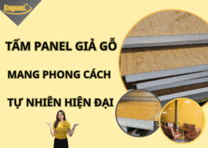 tam-panel-gia-go-mang-phong-cach-tu-nhien-hien-dai