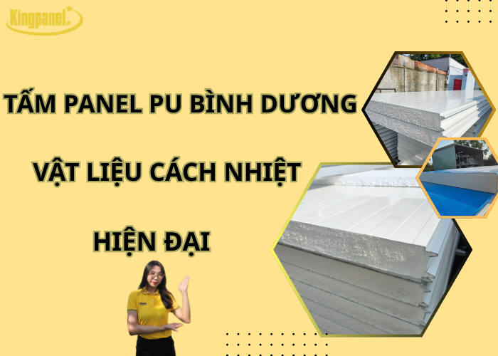 tam-panel-pu-binh-duong-vat-lieu-cach-nhiet-hien-dai