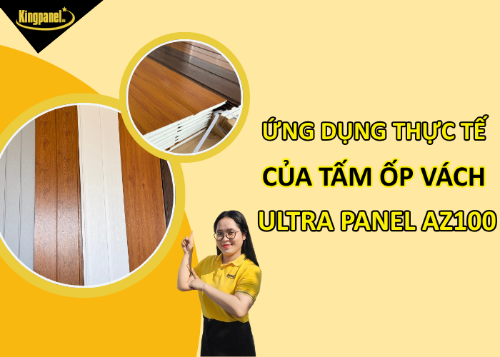 Ung-dung-thuc-te-cua-tam-op-vach-ultra-panel-az100
