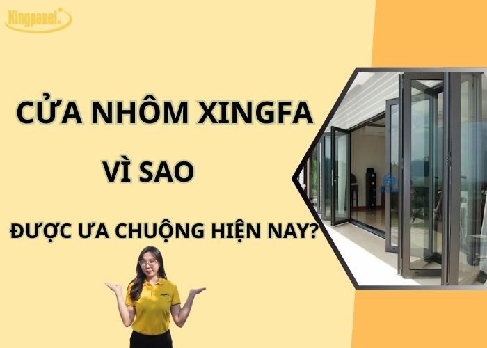 cua-nhom-xingfa-vi-sao-duoc-ua-chuong-hien-nay