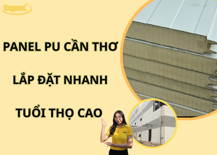 panel-pu-can-tho-lap-dat-nhanh-tuoi-tho-cao