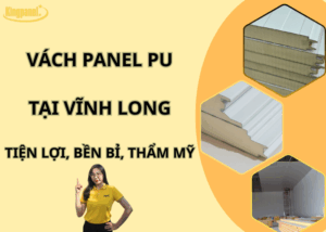 vach-panel-pu-tai-vinh-long-tien-loi-ben-bi-tham-my