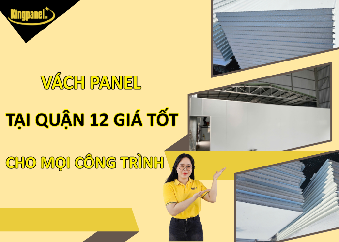 Vach-panel-tai-quan-12-gia-tot-cho-moi-cong-trinh