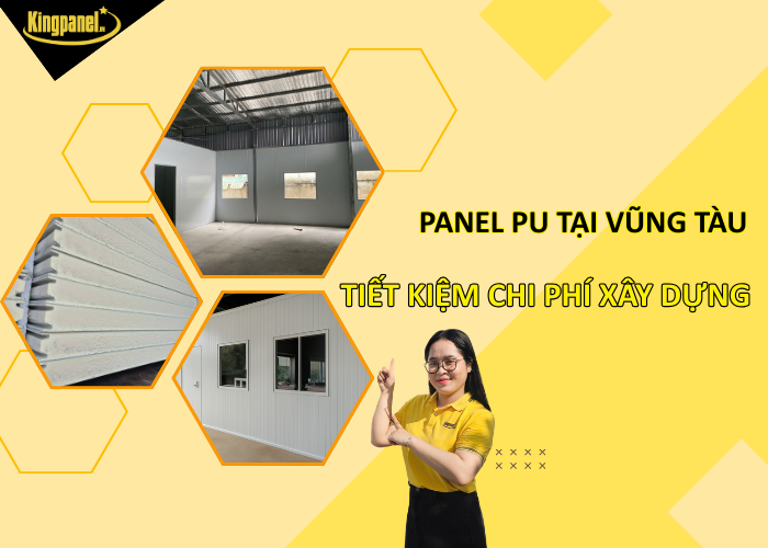 Panel-PU-tai-Vung-Tau-tiet-kiem-chi-phi-xay-dung