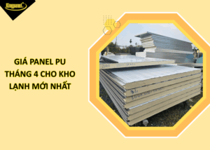 gia-panel-pu-thang-4-cho-kho-lanh-moi-nhat
