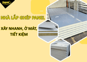 nha-lap-ghep-panel-xay-nhanh-o-mat-tiet-kiem
