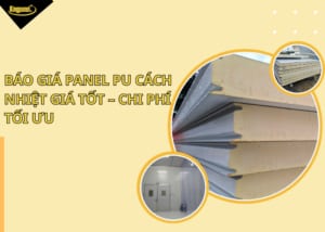 bao-gia-panel-pu-cach-nhiet-gia-tot-chi-phi-toi-uu