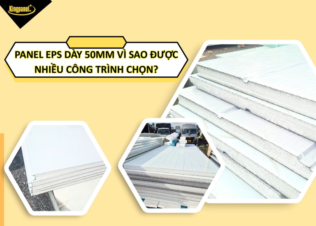 panel-eps-day-50mm-vi-sao-duoc-nhieu-cong-trinh-chọn