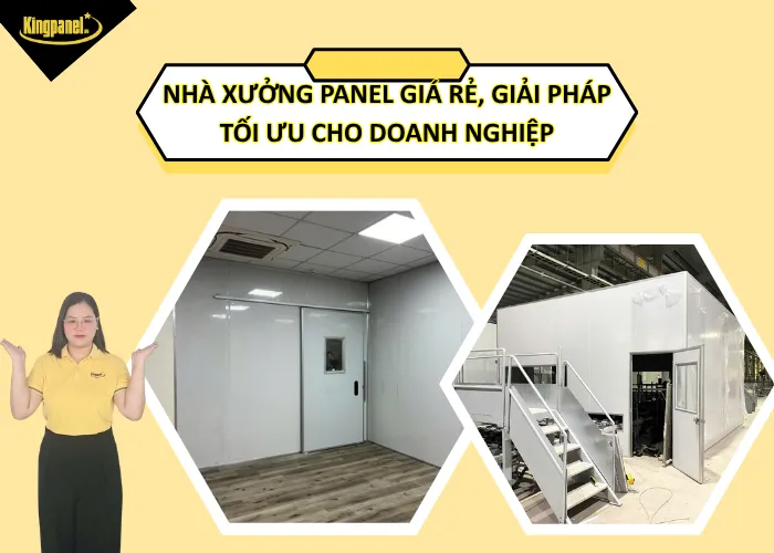 nha-xuong-panel-gia-re-giai-phap-toi-uu-cho-doanh-nghiep