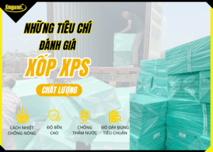 nhung-tieu-chi-danh-gia-xop-xps-chat-luong