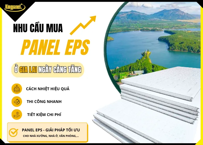 Nhu cầu mua Panel EPS ở Gia Lai ngày càng tăng