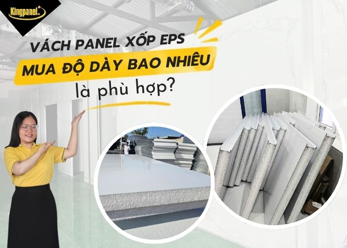 Vách panel xốp eps mua độ dày bao nhiêu là phù hợp
